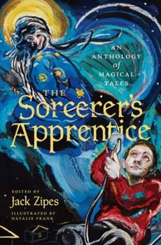 Hardcover The Sorcerer's Apprentice: An Anthology of Magical Tales Book