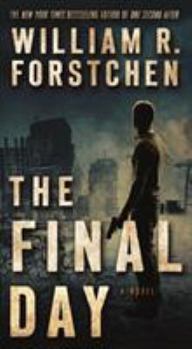 The Final Day - Book #3 of the After