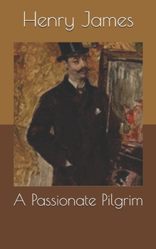 A Passionate Pilgrim