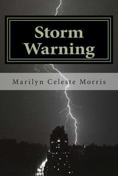 Paperback Storm Warning: Where Mother Nature Clashes With Human Nature Book