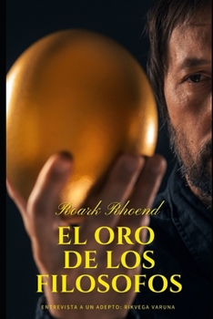 Paperback El Oro de los Filósofos [Spanish] Book