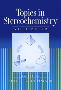 Hardcover Topics in Stereochemistry, Volume 22 Book
