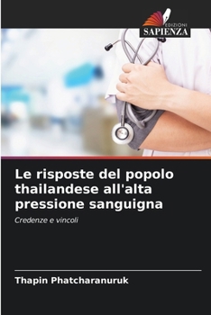 Paperback Le risposte del popolo thailandese all'alta pressione sanguigna [Italian] Book