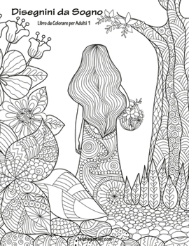 Paperback Disegnini da Sogno Libro da Colorare per Adulti 1 [Italian] Book