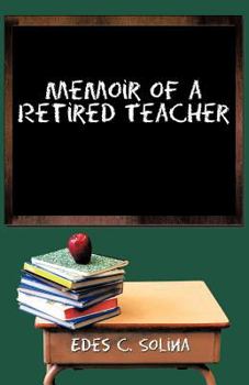 Paperback Memoir of a Retired Teacher Book