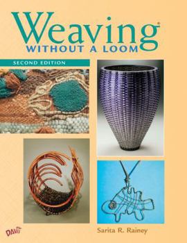 Paperback Weaving Without a Loom: Second Edition Book