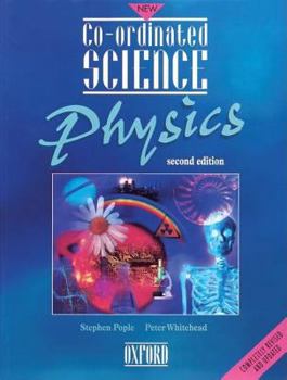 Paperback CO-ORDINATED SCIENCE: PHYSICS. Book