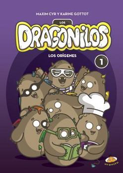 Les origines - Book #1 of the Les dragouilles