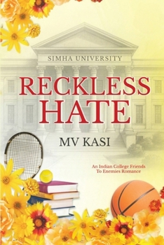 Paperback Reckless Hate: An Indian College Romance Simha University #3 Book