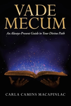 Paperback Vade Mecum: An Always-Present Guide to Your Divine Path Book