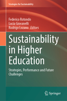 Hardcover Sustainability in Higher Education: Strategies, Performance and Future Challenges Book