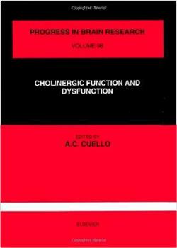 Hardcover Cholinergic Function and Dysfunction (Progress in Brain Research) Book