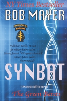 Synbat - Book #8 of the Green Berets chronological