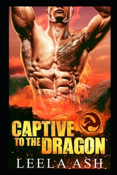 Paperback Captive to the Dragon Book