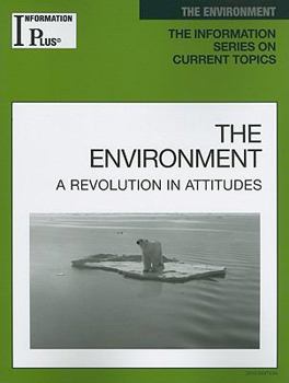 Paperback The Environment: A Revolution in Attitudes Book