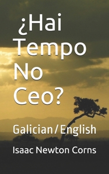 Paperback ¿Hai Tempo No Ceo?: Galician/English [Galician] Book