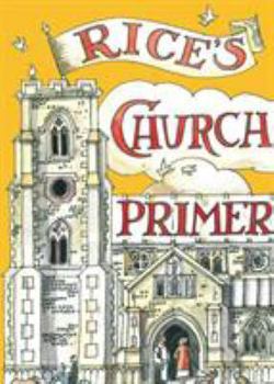 Hardcover Rice's Church Primer Book