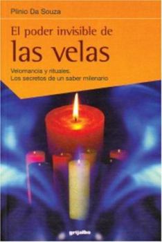 Paperback El Poder invisible de las velas (Spanish Edition) Book