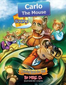 Paperback Carlo the Mouse: Coloring & Activity Kids Book 2 Book