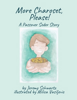 Paperback More Charoset, Please!: A Passover Seder Story Book