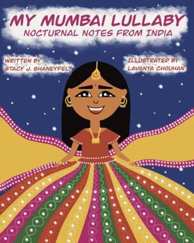 Paperback My Mumbai Lullaby: Nocturnal Notes From India Book