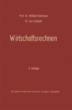 Paperback Wirtschaftsrechnen: Grundriß Der Kaufmännischen Arithmetik [German] Book