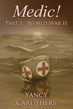 Paperback Medic!: Part 1: World War Two Book