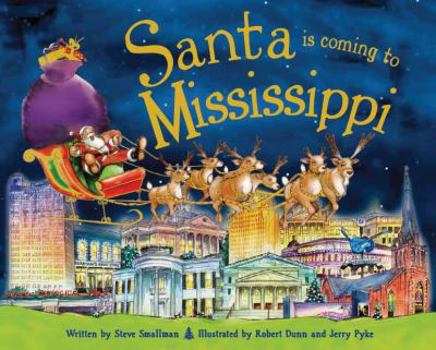 Hardcover Santa Is Coming to Mississippi Book