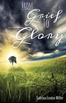 Paperback From Grief to Glory Book