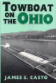 Towboat on the Ohio (The Ohio River Valley) - Book  of the Ohio River Valley Series