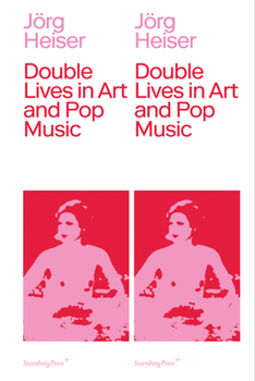Paperback Double Lives in Art and Pop Music Book