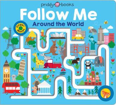 Maze Book: Follow Me Around the World - Book  of the Finger Mazes