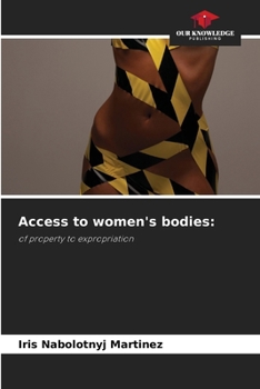 Access to women's bodies