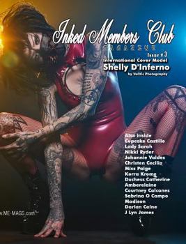 Hardcover Inked Members Club: Magazine Issue 3 Book