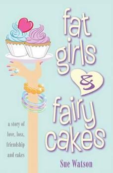 Paperback Fat Girls and Fairy Cakes Book