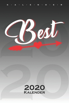 Freundekalender Best Friend "Best" Kalender 2020: Jahreskalender für Paare und beste Freunde (German Edition)