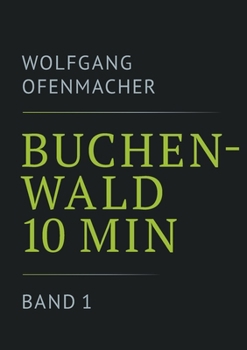 Paperback Buchenwald 10 min - Band 1 [German] Book