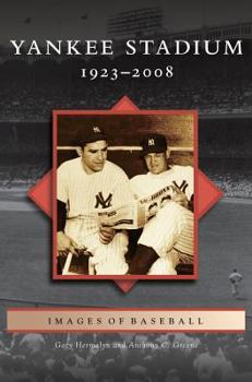 Hardcover Yankee Stadium: 1923-2008 Book