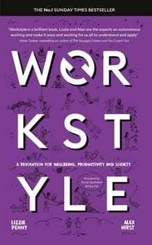 Paperback Workstyle: A Revolution for Wellbeing, Productivity and Society Book