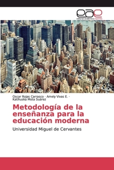 Paperback Metodología de la enseñanza para la educación moderna [Spanish] Book