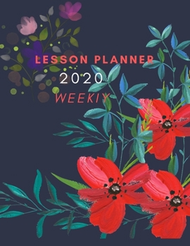 Paperback Lesson Planner weekly: Plan for teachers each week Record Book with Blue flower Cover Book