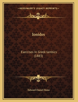 Paperback Ionides: Exercises In Greek Iambics (1883) Book