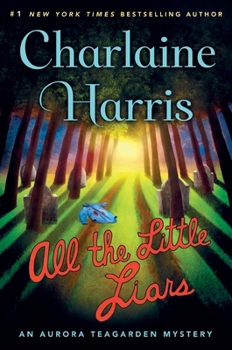 Paperback All the Little Liars: An Aurora Teagarden Mystery Book