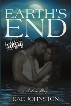 Paperback Earth's End: A Love Story Book