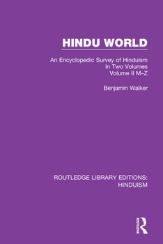 Paperback Hindu World: An Encyclopedic Survey of Hinduism. In Two Volumes. Volume II M-Z Book