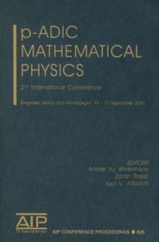 Hardcover P-Adic Mathematical Physics: 2nd International Conference Book