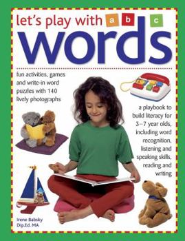 Hardcover Let's Play with Words: Fun Activities, Games and Write-In Word Puzzles with 150 Lively Photographs Book