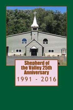 Paperback SHEPHERD of the VALLEY 25TH Anniversary. Book