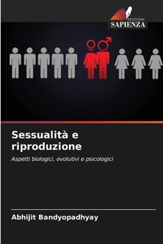 Paperback Sessualità e riproduzione [Italian] Book