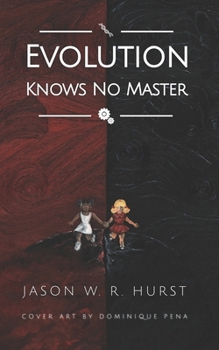 Paperback Evolution Knows No Master Book